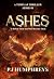 Ashes by PJ Humphreys