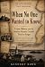 When No One Wanted to Know by Kennedy Rowe