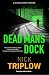Dead Man's Dock (Max Lomax ...