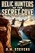 Relic Hunters of the Secret...