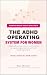 The ADHD Operating System for Women by MaYa Thornton