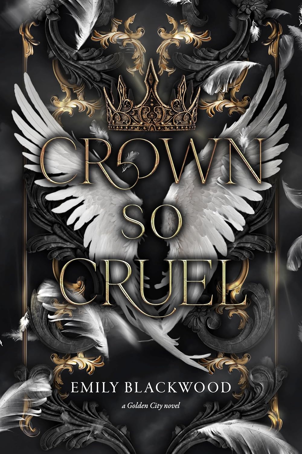Crown So Cruel (Golden City, #3)