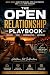 The Open Relationship Playb...