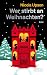 Wer stirbt an Weihnachten? by Nicola Upson