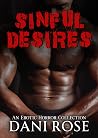 Sinful Desires: A...