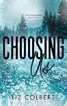 Choosing Us