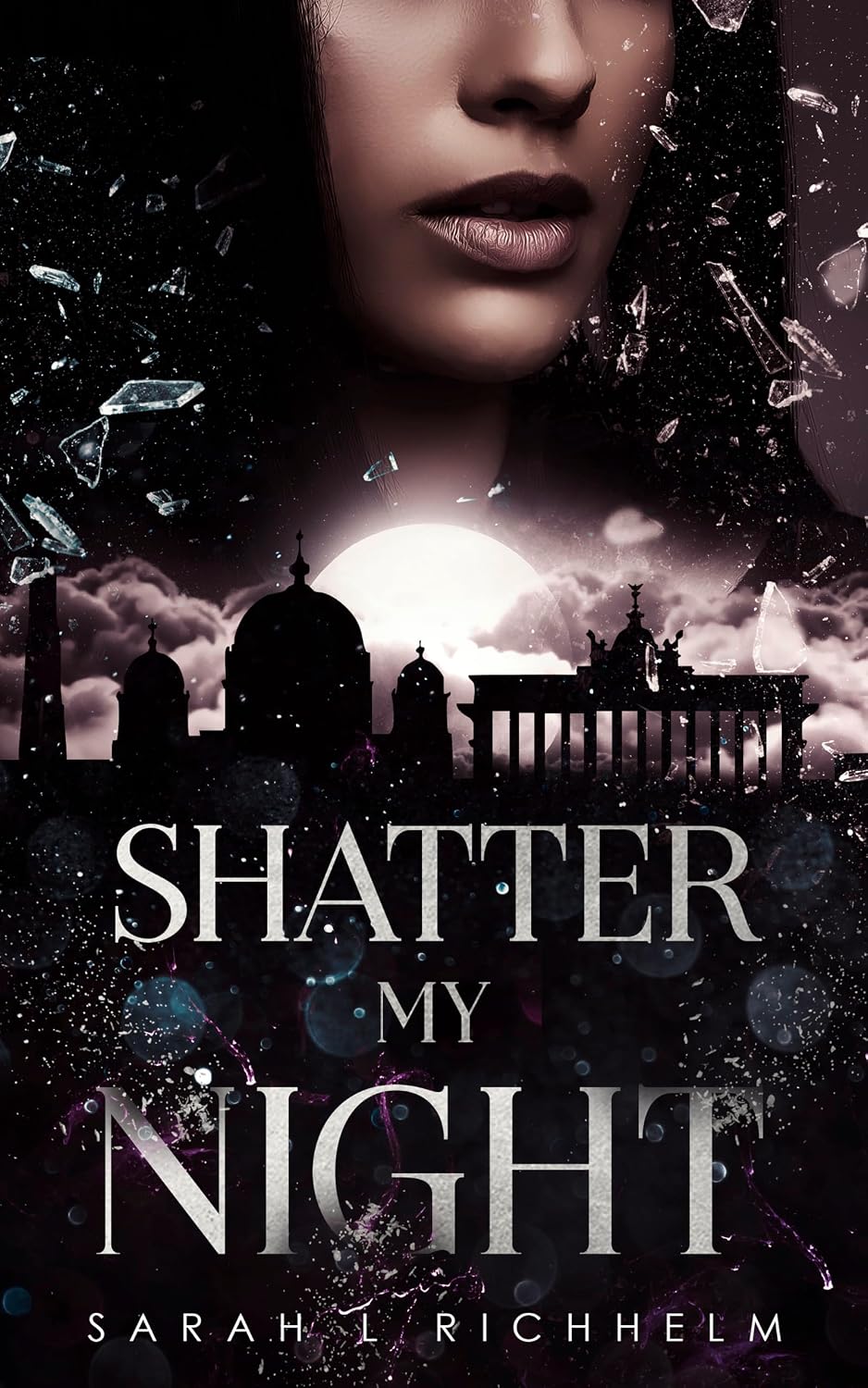 Shatter My Night