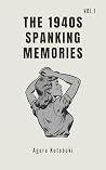 THE 1940S SPANKIN...