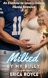 Milked by My Bull...