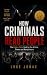 How Criminals Read People by Luke Jonas