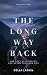 The Long Way Back by Della Larkin