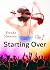 Starting Over (Rain Book 1)