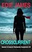 Crosscurrent (Sweet and Sawyer Romantic Suspense Book 4)