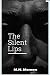 The Silent Lips