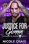 Justice for Glennon (Police and Fire: Operation Alpha) (Six Paths to Justice Book 3)