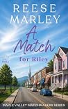 A Match for Riley...