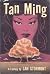 Tan Ming: A Fantasy