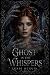 Ghost in the whispers