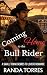 Coming Home to the Bull Rid...