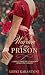 The Warden of my Prison: A ...