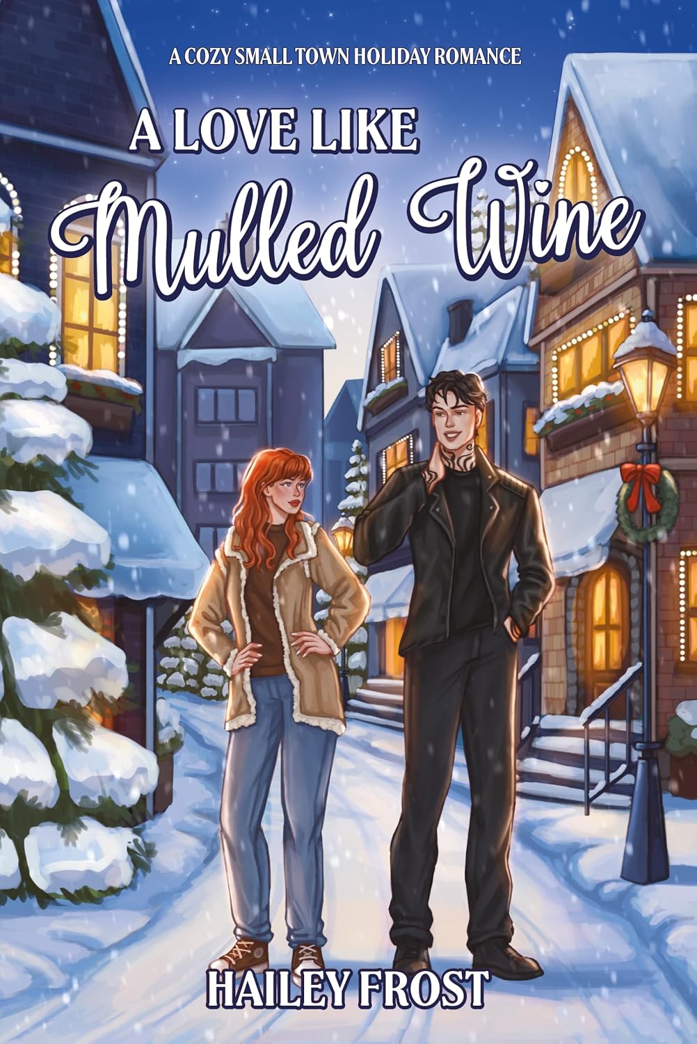 Read A Love Like Mulled Wine (Wayward Hollow, #4)