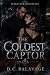 The Coldest Captor: A Dark ...