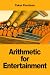 Arithmetic for Entertainment