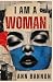 I Am a Woman: A Collector’s...