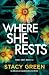 Where She Rests (Nikki Hunt #12)