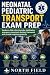 NEONATAL PEDIATRIC TRANSPORT EXAM PREPv by BRIGHT MIND RESOURCES