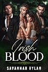 Irish Blood: A Why-Choose Irish Mafia Romance