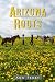Arizona Roots: Novel of Lov...