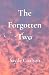 The Forgotten Two by Sayde Coalson