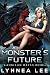 A Monster's Future: A Sci Fi Alien Romance (Kadrixan Mates Book 6)