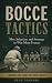 Bocce Tactics: Shot Selecti...