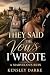 They Said The Vows I Wrote by Kensley Darke