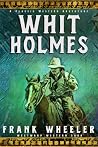 Whit Holmes : A C...