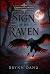Sign of the Raven by Brynn Danu Sign of the Raven by Brynn Danu