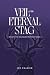 Veil of the Eternal Stag (T...