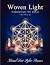 Woven Light Commentary On Z...
