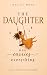 The Daughter Who Carries Everything by Hailey Wood