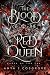 The Blood of the Red Queen:...