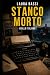 STANCO MORTO: giallo italiano