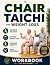 Chair Tai Chi for Weight Lo...