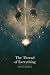 The Thread of Everything by Dustin Beasley