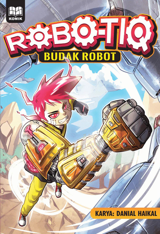 Robo-Tiq: Budak Robot (Comic)