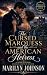 The Cursed Marquess and the...