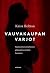 Vauvakaupan varjot - Sijaissynnytysmarkkinat globaalista etelästä Suomeen