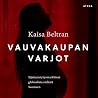 Vauvakaupan varjot - Sijaissynnytysmarkkinat globaalista etelästä Suomeen