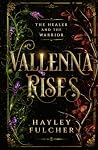Vallenna Rises: T...